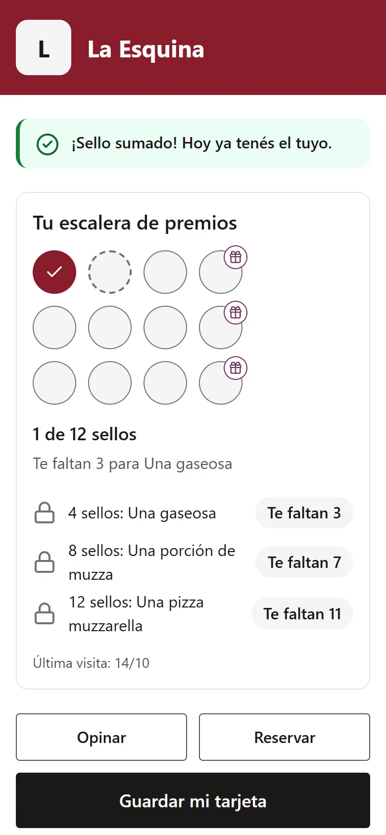 La tarjeta del cliente después del primer sello: «¡Sello sumado!», el sello 1 de la escalera de premios y el botón para guardarla por WhatsApp.